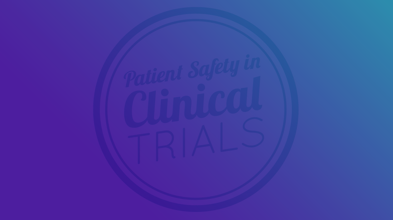 patient-safety-in-clinical-trials